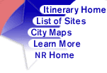 Links to -- Itinerary Home, List of Sites, City Maps, Learn More, National Register Home Page
