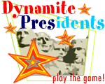 Dynamite Presidents game