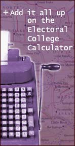 Add it all up on the Electoral College Calculator