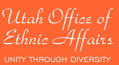 Utah Office of Ethnic Affairs - Unity Through Diversity