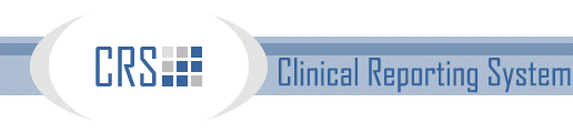 CRS – Clinical Reporting System