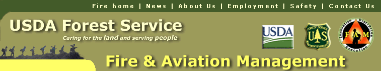 USDA Forest Service, Fire and Aviation Management.  Header holds navigational links