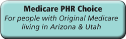 Medicare PHR Choice Button