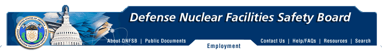 Defense Nuclear Facilities Safety Board: Employment