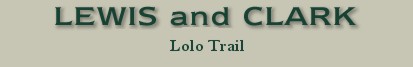 Lewsi and Clark and the Lolo trail word graphic