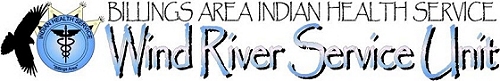 Billings Area Indian Health Service - Wind River Service Unit banner