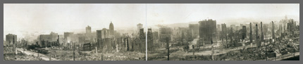 Panoramic view from Nob Hill of the ruins from the San Francisco earthquake