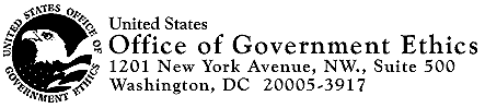 OGE Address and Logo: U.S. Office of Government Ethics, 1201 New York Ave., NW, Suite 500, Washington, DC  20005-3917