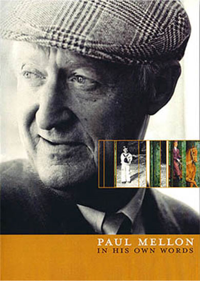 Image: The Making of a DVD Paul Mellon: In His Own Words