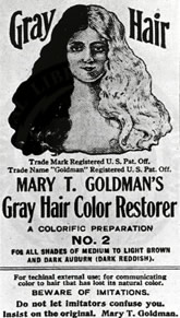 Ad for Mary T. Goldman's Gray Hair Color Restorer, with  woman with half black hair, half gray hair.