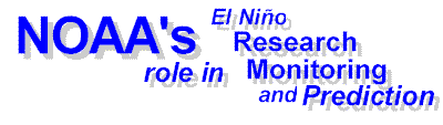 NOAA's role in El Niño Research, Monitoring and Prediction