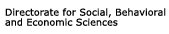 Directorate for Social, Behavioral, and Economical Sciences