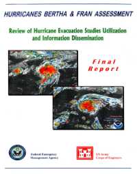 [graphic of cover of report-Hurricanes Bertha and Fran Assessment: Review of Hurricane Evacuation Studies Utilization and Information Dissemination Final Report]