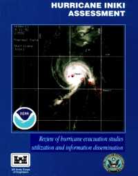 [graphic of cover of report-Hurricane Iniki Assessment: Review of Hurricane Evacuation Studies Utilization and Information Dissemination]
