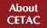 About CETAC