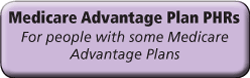 Medicare Advantage PHR button