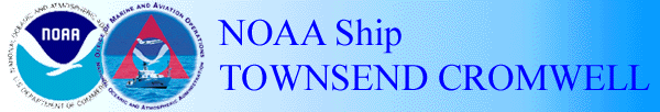 NOAA Ship TOWNSEND CROMWELL Banner