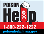 Poison Help - 1-800-222-1222 - poisonhelp.hrsa.gov 