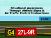 Situational Awareness Through Airfield Signs & Air Traffic Control Instructions Quiz