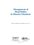 Management of dead bodies in disaster situations.