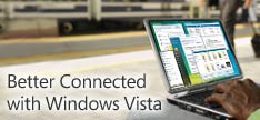 Better Connected with Windows Vista