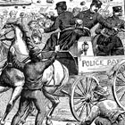 Beginning of the rioting: gallant rescue of Officer Casey.