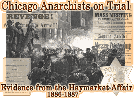 The Haymarket Affair: Chicago Anarchists on Trial