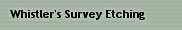Whistler's Survey Etching