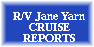 Jane Yarn Cruise Reports