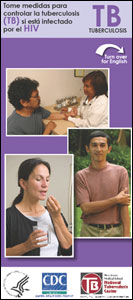 Front cover of the pamphlet Take Steps to control TB when you have HIV in English & Spanish.