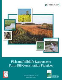 Fish & Wildlife Response to Farm Bill Conservation Practices.