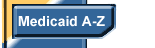 Medicaid A to Z button