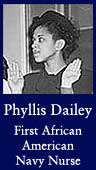 Phyllis Mae Dailey (First African American Navy Nurse)
