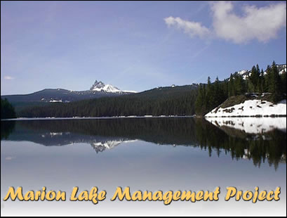 Picture of Marion Lake with Mt. Jefferson (covered in snow) in the background.  The words "Marion Lake Management Project" form the title for this page and are incorporated into the photo.