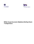 White House Economic Statistics Briefing Room: Transportation - February 2008