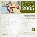 National Transportation Atlas Database (NTAD) 2005 CD