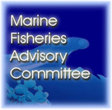 Marine Fisheries Advisory Committee