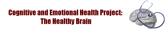 Cognitive and Emotional Health Project: The Healthy Brain