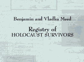 The Benjamin and Vladka Meed Registry of Jewish Holocaust Survivors