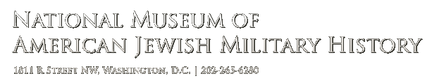 The National Museum of American Jewish Military History