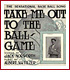 cover of Take Me Out to the Ball Game sheet music