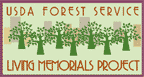 USDA Forest Service, Living Memorials Project.