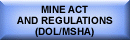 Mine Act and Regulations (DOL/MSHA)