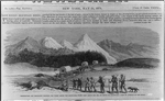 Prospectors and emigrants crossing the parks among the mountains, 10,000 feet above the sea, en route the Leadville