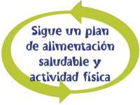 Sigue un plan de alimentacion saludable y actividad fisica