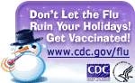 Don't Let the Flu Ruin Your Holidays! Get Vaccinated!