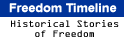 Freedom Timeline: Historical Stories of Freedom