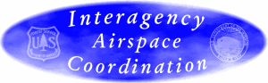 Interagency Airspace Coordination