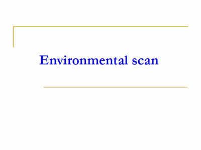 Environmental scan