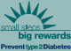 Small Steps. Big Rewards. Prevent type 2 Diabetes. campaign logo